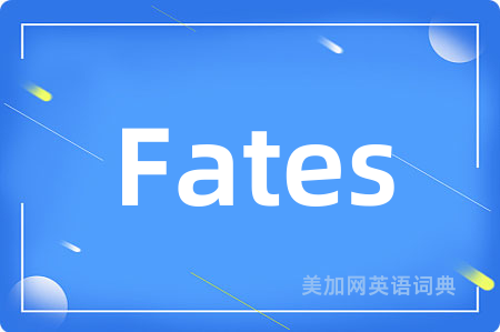 Fates