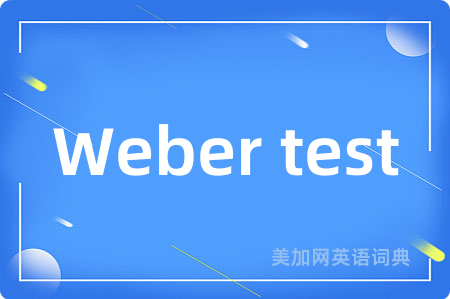 Weber test