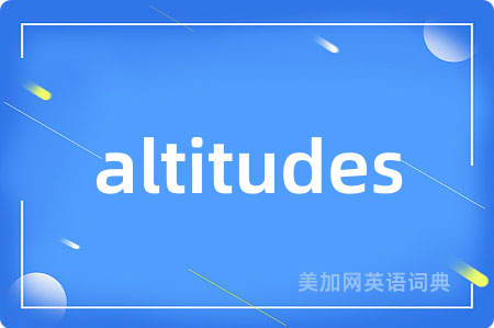 altitudes