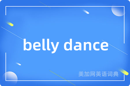 belly dance