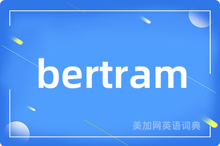 bertram