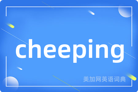 cheeping