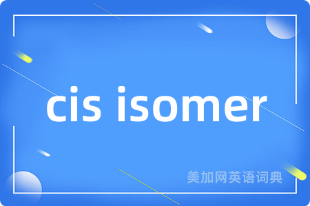 cis isomer