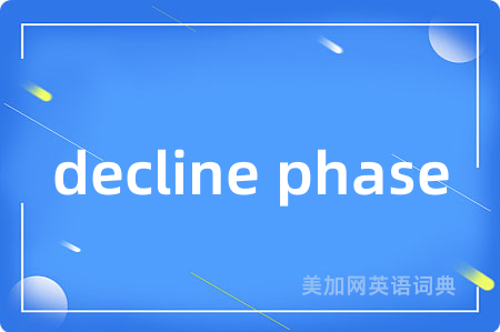 decline phase