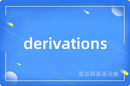derivations