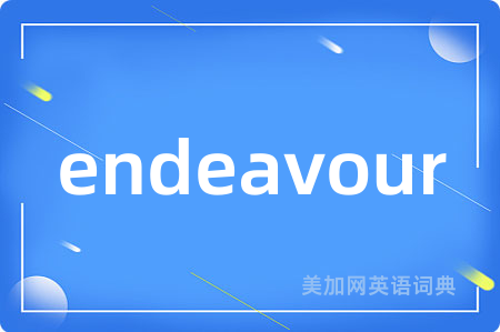 endeavour