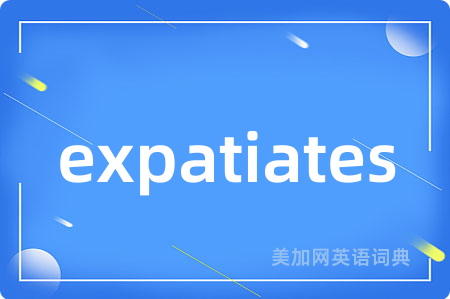expatiates