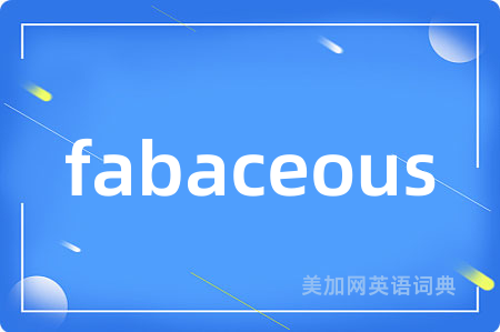 fabaceous