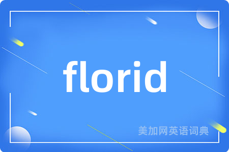 florid