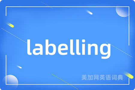 labelling