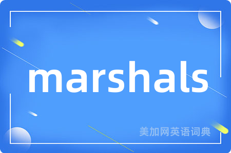 marshals