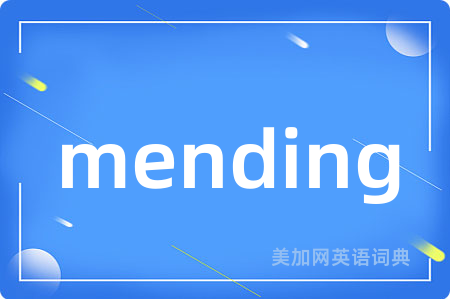 mending