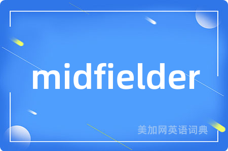 midfielder
