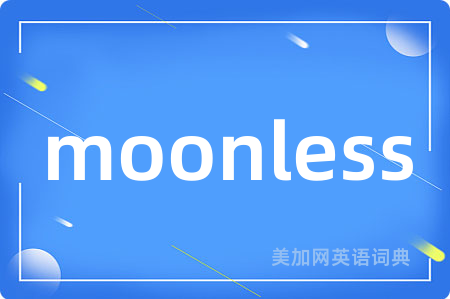 moonless