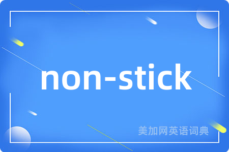 non-stick