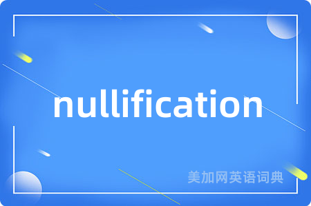 nullification