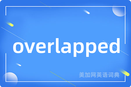 overlapped