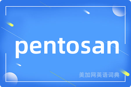 pentosan