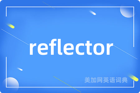 reflector