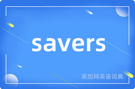savers