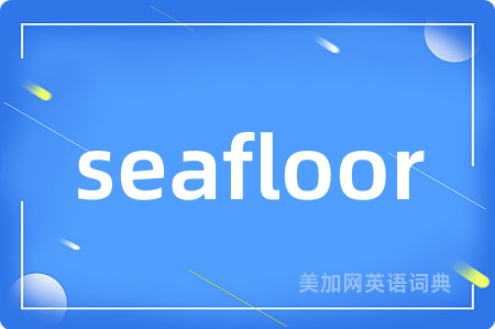 seafloor