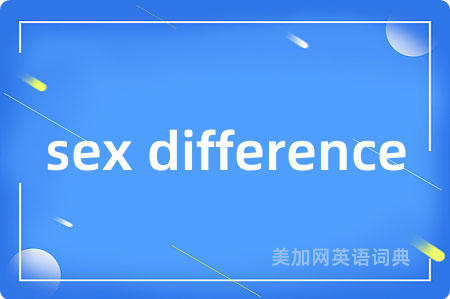 sex difference