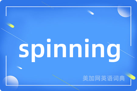 spinning