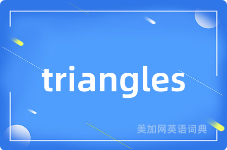 triangles