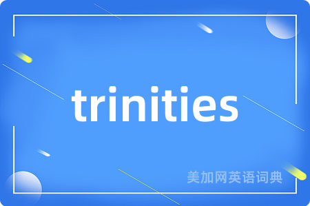 trinities