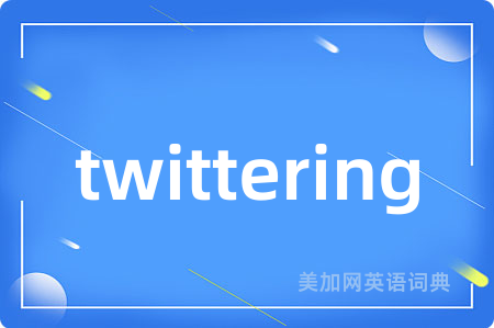 twittering